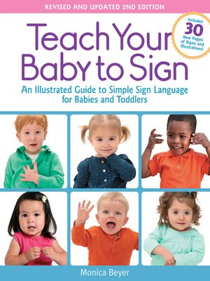 cover image of Teach Your Baby to Sign, Revised and Updated